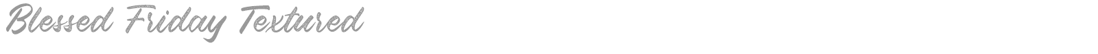Blessed Friday font preview